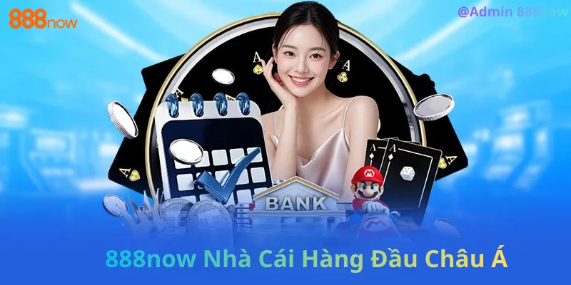 888now16 nhà cái uy tín hàng đầu